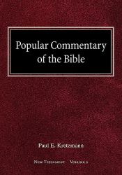 Popular Commentary of the Bible New Testament