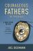 Courageous Fathers of the Bible