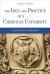 The Idea and Practice of a Christian University : A Lutheran Approach