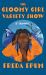 The Gloomy Girl Variety Show : A Memoir