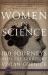 Women in Science : Then and Now