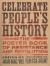 Celebrate People's History! : The Poster Book of Resistance and Revolution