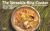 The Versatile Rice Cooker : Rices - Vegetables - Fruits - Custards - Pilafs - Eggs - Dim Sum - Seafood - Chicken