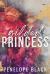 Gilded Princess - Special Edition : A Dark Mafia Romance