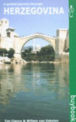 A Guided Journey Through Herzegovina
