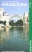 A Guided Journey Through Herzegovina