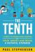 The Tenth : 7 Steps to Taking Back Control of Your Money and Being a Faithful Steward