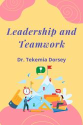 Leadership and Teamwork