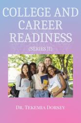 College and Career Readiness : Series II