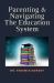 Parenting & Navigating the Education System