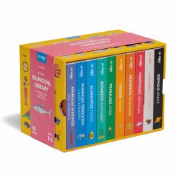 My First Bilingual Library : A Spanish-English Vocabulary Board Book Set of Colors, Numbers, Animals, ABCs, and More