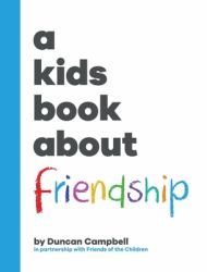 A Kids Book about Friendship : Kids Are Ready