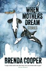 When Mothers Dream : Stories