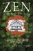 Zen at the End of Religion : An Introduction for the Curious, the Skeptical, and the Spiritual but Not Religious
