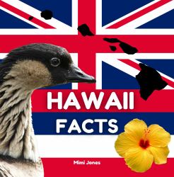 Hawaii Facts : Interesting Facts about Hawaii
