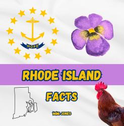 Rhode Island Facts : Interesting Facts about Rhode Island