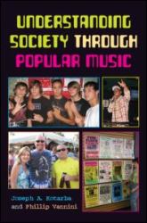 Understanding Society Through Popular Music