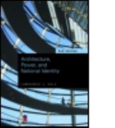 Architecture, Power and National Identity