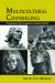 Multicultural Counseling : Perspectives from Counselors As Clients of Color Multicultural Counseling : Perspectives from Counselors As Clients of Color