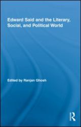 Edward Said and the Literary, Social, and Political World
