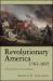 Revolutionary America, 1763-1815 : A Political History