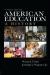 American Education : A History