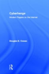Cyberhenge : Modern Pagans on the Internet