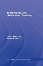 Teaching ESL/EFL Listening and Speaking
