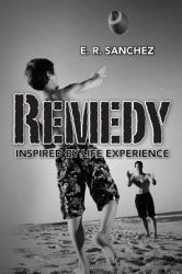 Remedy : Inspired by Life Experience