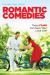 Romantic Comedies : These Films Can Save Your Love Life!