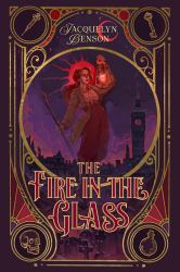 The Fire in the Glass