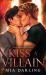 Kiss a Villain : A Dark MM Mafia Romance Kiss a Villain : A Dark MM Mafia Romance
