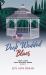 Deep Wedded Blues : Book 5 in Deep Lakes Cozy Mystery Series