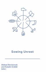 Sowing Unrest : Biennale Matter of Art 2024