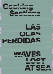 Cooking Sections: Waves Lost at Sea