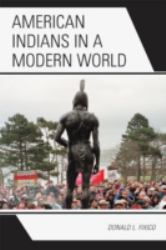 American Indians in a Modern World