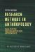 Research Methods in Anthropology : Qualitative and Quantitative Approaches