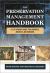 The Preservation Management Handbook : A 21st-Century Guide for Libraries, Archives, and Museums