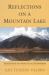 Reflections on a Mountain Lake : Teachings on Practical Buddhism Reflections on a Mountain Lake : Teachings on Practical Buddhism