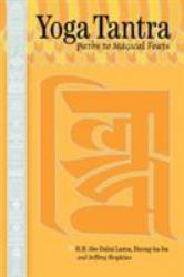 Yoga Tantra : Paths to Magical Feats