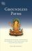 Groundless Paths : The Prajnaparamita Sutras, the Ornament of Clear Realization, and Its Commentaries in the Tibetan Nyingma Tradition
