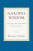 Naropa's Wisdom : His Life and Teachings on Mahamudra