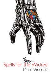 Spells for the Wicked