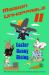 Mission Unhoppable II : Easter Bunny Rising