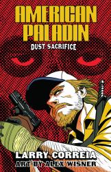 American Paladin: Dust Sacrifice