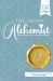 The Latina Alchemist : Awakening the Human Heart