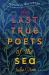 The Last True Poets of the Sea