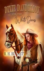 Dixie Dandelion and the White Doves