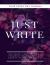 JUST WRITE-Journal JUST WRITE-Journal