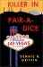 Killer in Pair a Dice